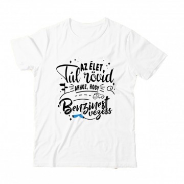 Az élet túl rövid - e car Gyermek Póló