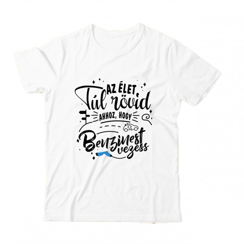 Az élet túl rövid - e car Gyermek Póló