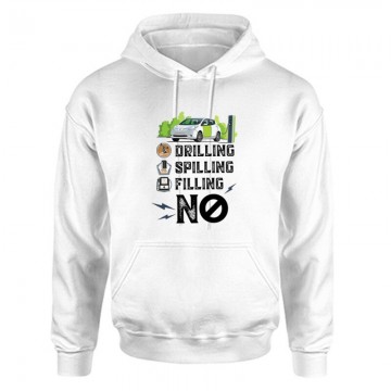 Drilling Spilling Filling NO Unisex Kapucnis Pulcsi