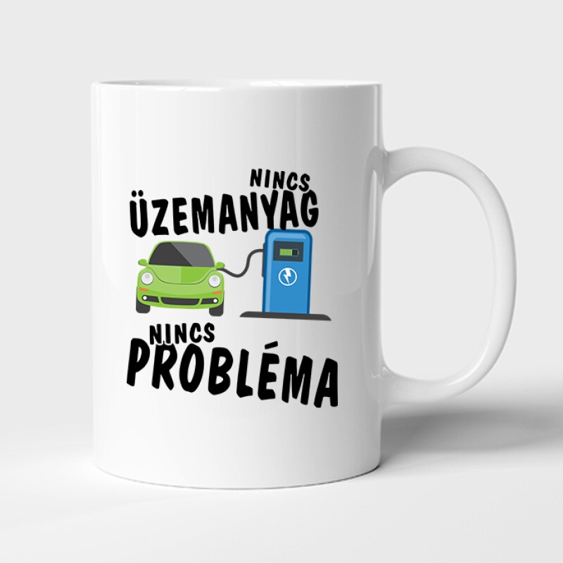 Nincs üzemanyag- nincs probléma Bögre