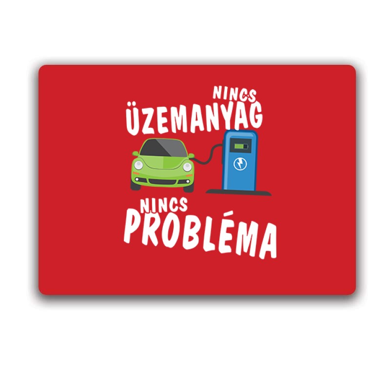 Nincs üzemanyag- nincs probléma Egérpad