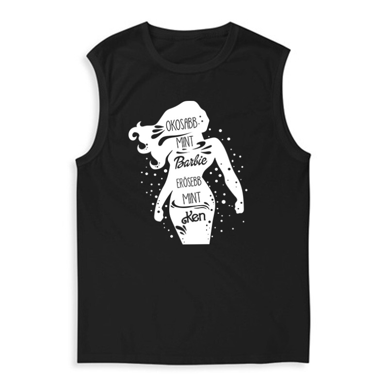 Okosabb mint Barbi Erősebb mint Ken Férfi Trikó