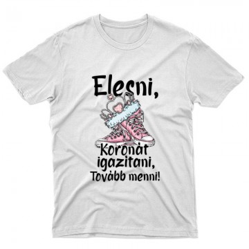 Elesni, Koronát igazítani Unisex Póló