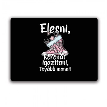 Elesni, Koronát igazítani Egérpad