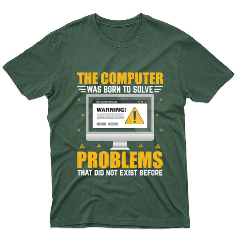 The Computer was born to solve Unisex Póló