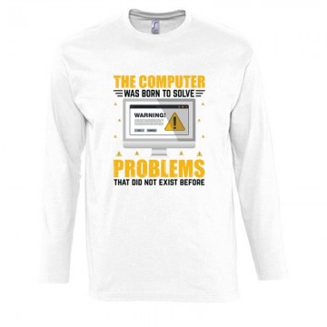 The Computer was born to...