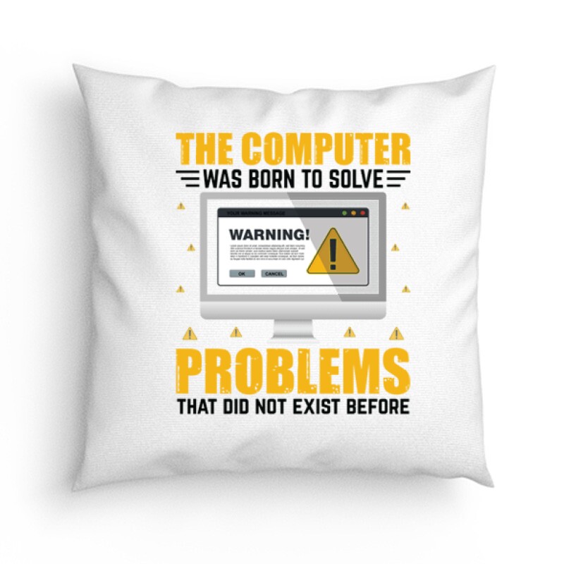 The Computer was born to solve Párna