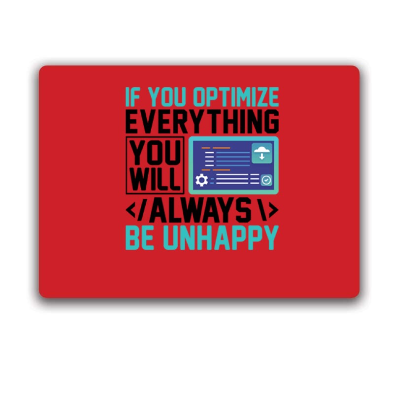 If you optimize everything Egérpad