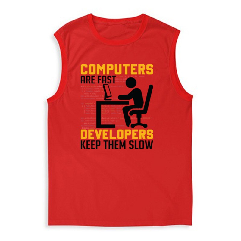 Developers keep them slow Férfi Trikó