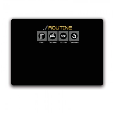 Routine Eat Sleep... Egérpad