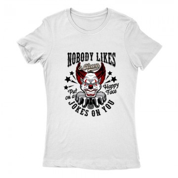 Nobody Likes (IT) Női Póló