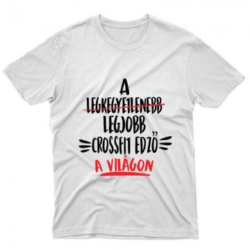 Legjobb Crossfit edző a világon Unisex Póló