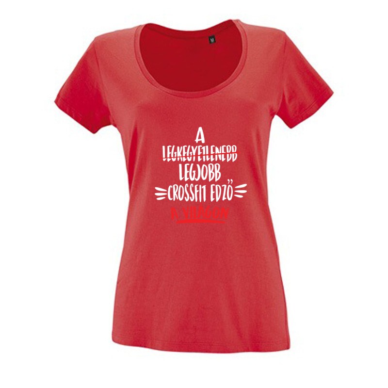 Legjobb Crossfit edző a világon Női O Nyakú Póló