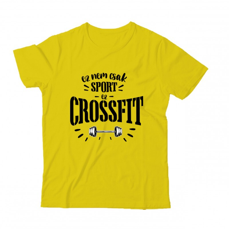 Nem csak sport Crossfit Gyermek Póló