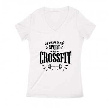 Nem csak sport Crossfit Női V Kivágott póló