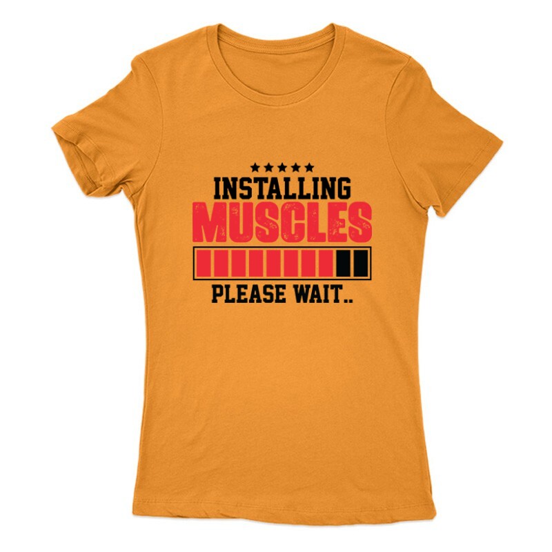 Installing Muscles Női Póló