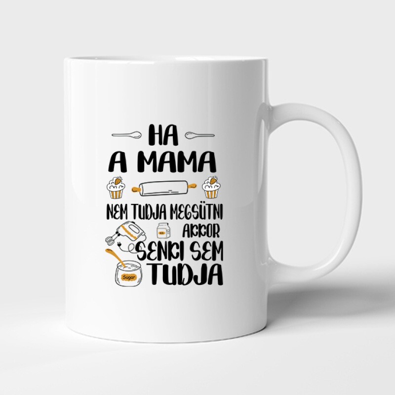 Ha a mama nem tudja megsütni Bögre