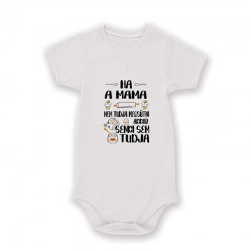 Ha a mama nem tudja megsütni Baby Body