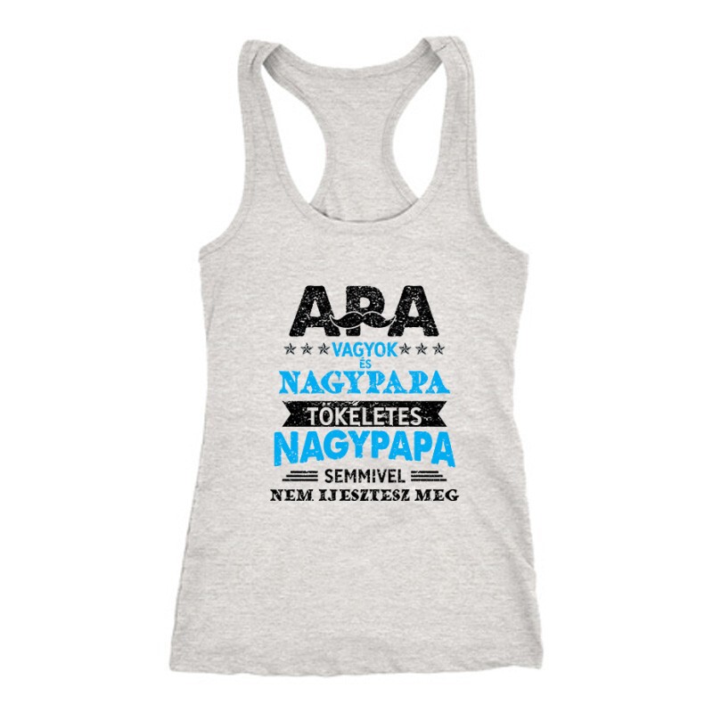 Tökéletes Nagypapa Női Trikó