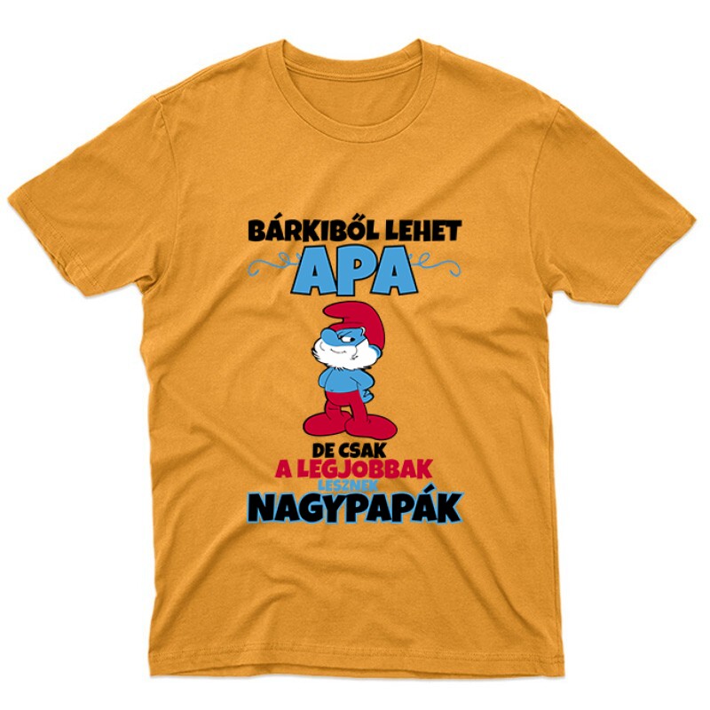 A legjobbak lesznek Nagypapák Unisex Póló