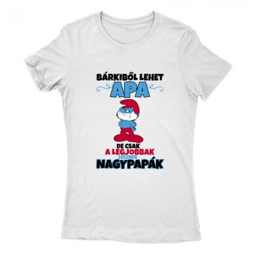 A legjobbak lesznek Nagypapák Női Póló