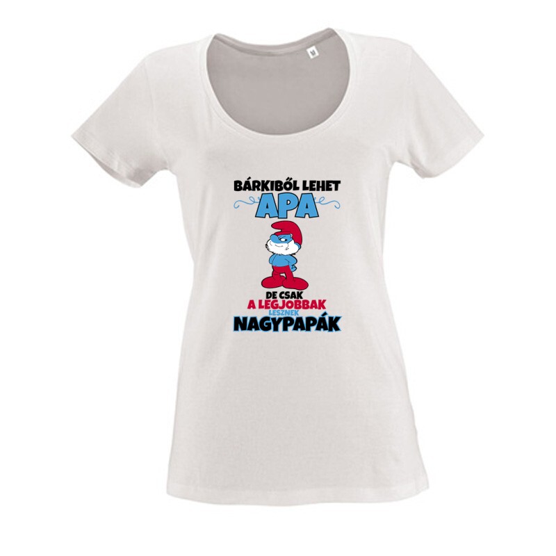 A legjobbak lesznek Nagypapák Női O Nyakú Póló
