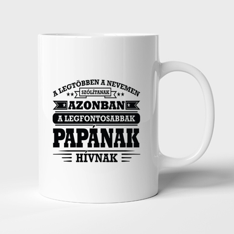 A legfontosabbak Nagypapának hívnak Bögre