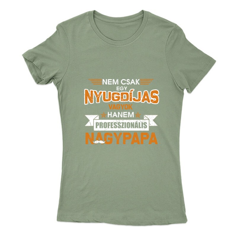 Professzionális Nagypapa Női Póló