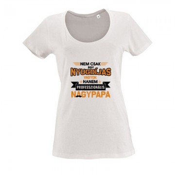 Professzionális Nagypapa Női O Nyakú Póló