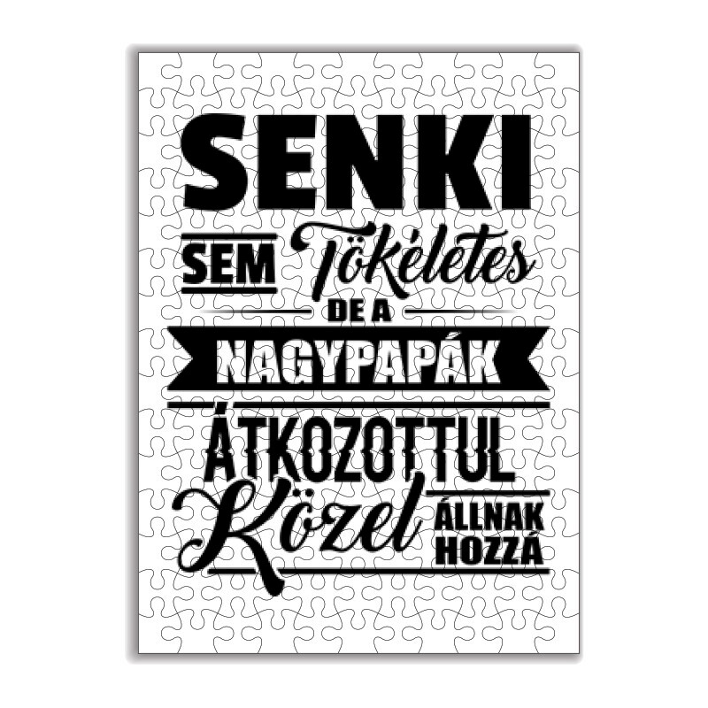 Senki sem tökéletes Nagypapa Puzzle