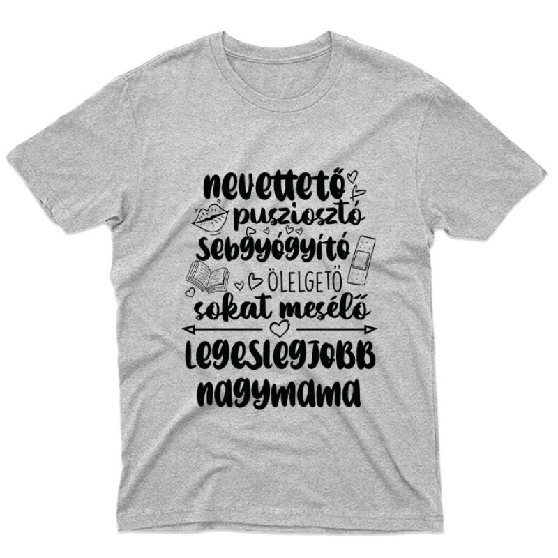 Legeslegjobb Nagymama Unisex Póló