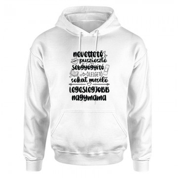 Legeslegjobb Nagymama Unisex Kapucnis Pulcsi