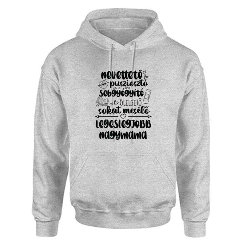 Legeslegjobb Nagymama Unisex Kapucnis Pulcsi