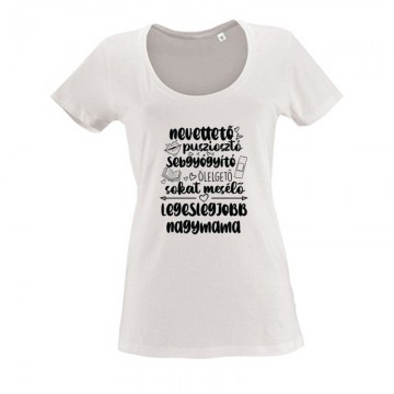 Legeslegjobb Nagymama Női O Nyakú Póló