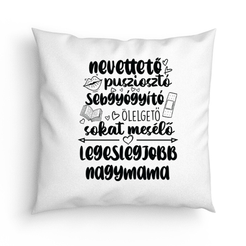 Legeslegjobb Nagymama Párna
