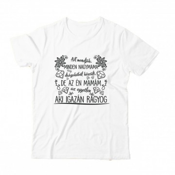 Azt mondják a nagymamák Gyermek Póló