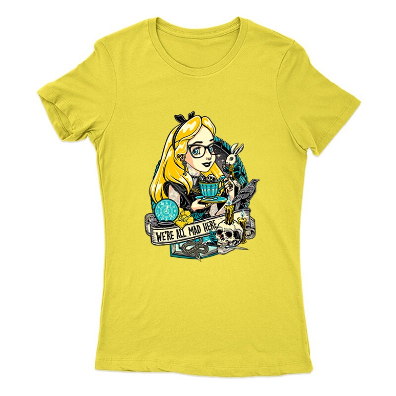 We're All Mad Here Női Póló