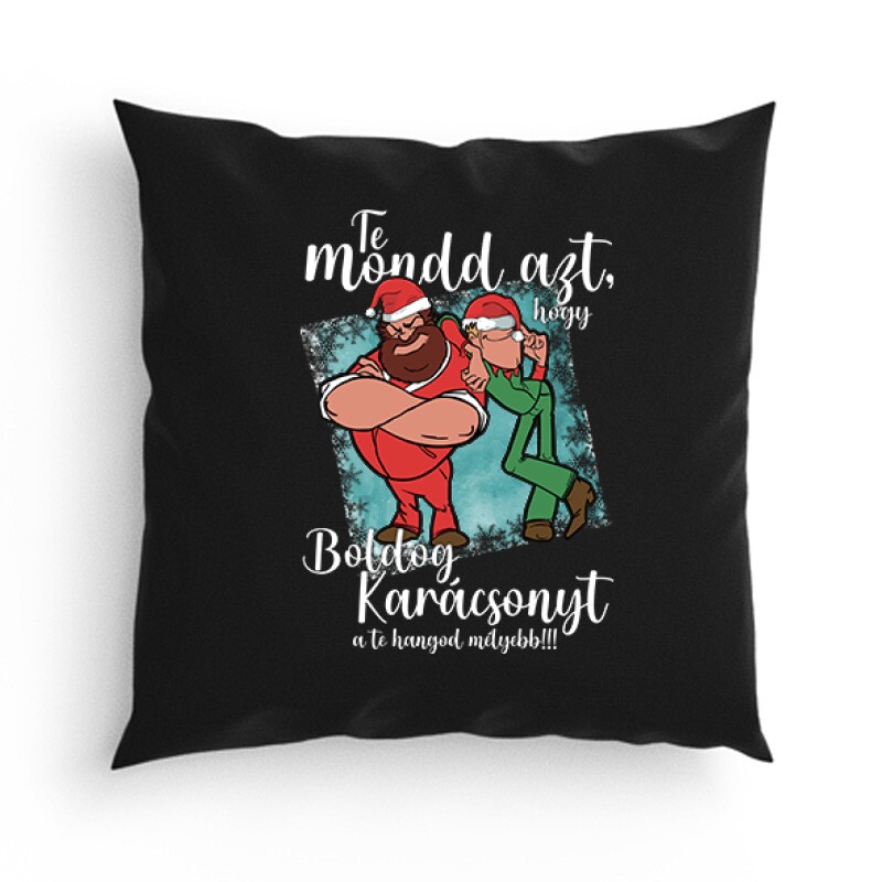 Te mondd, hogy boldog karácsonyt Párna