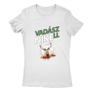 Vadászni kell Női Póló