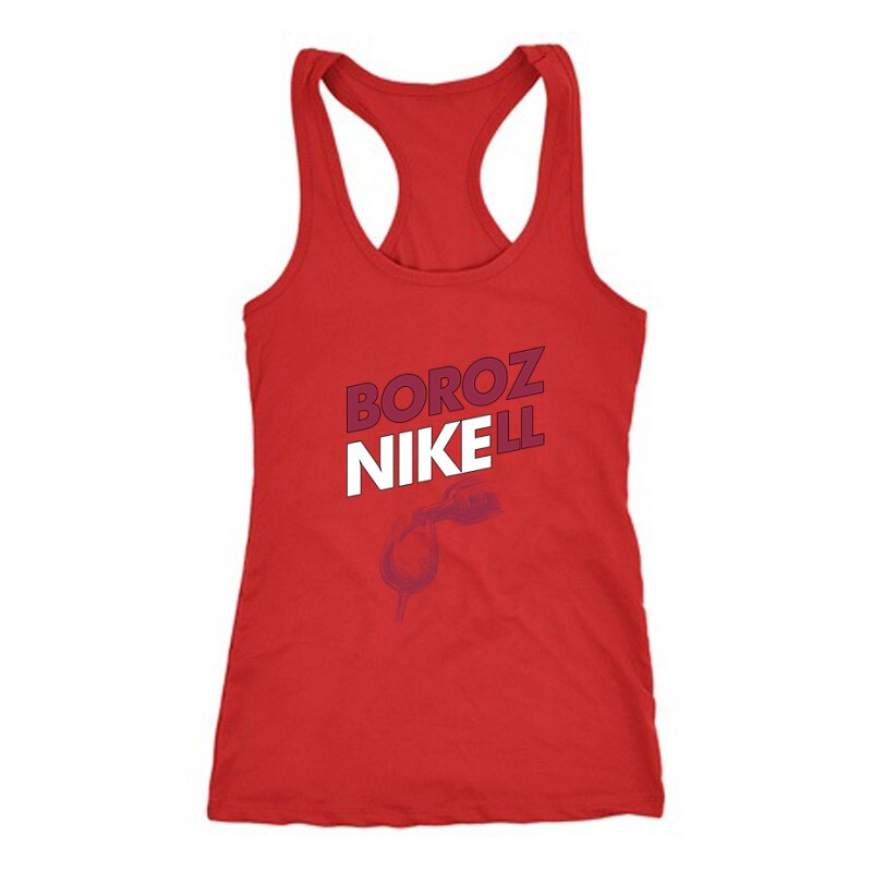 Borozni kell Női Trikó