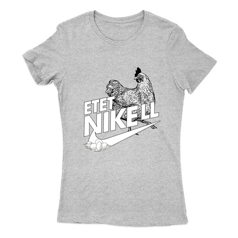 Etetni kell- Tyúk Női Póló