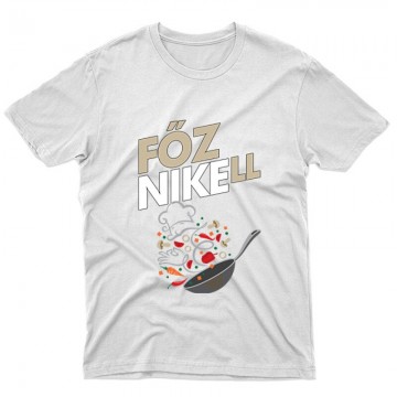 Főzni kell Unisex Póló