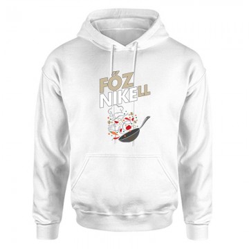 Főzni kell Unisex Kapucnis...