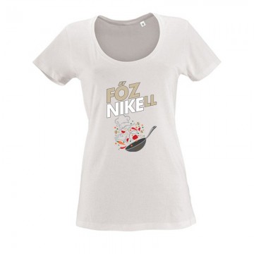 Főzni kell Női O Nyakú Póló