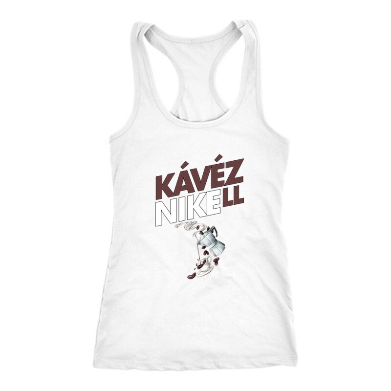 Kávézni kell Női Trikó