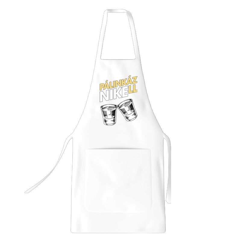 Pálinkázni kell Kötény