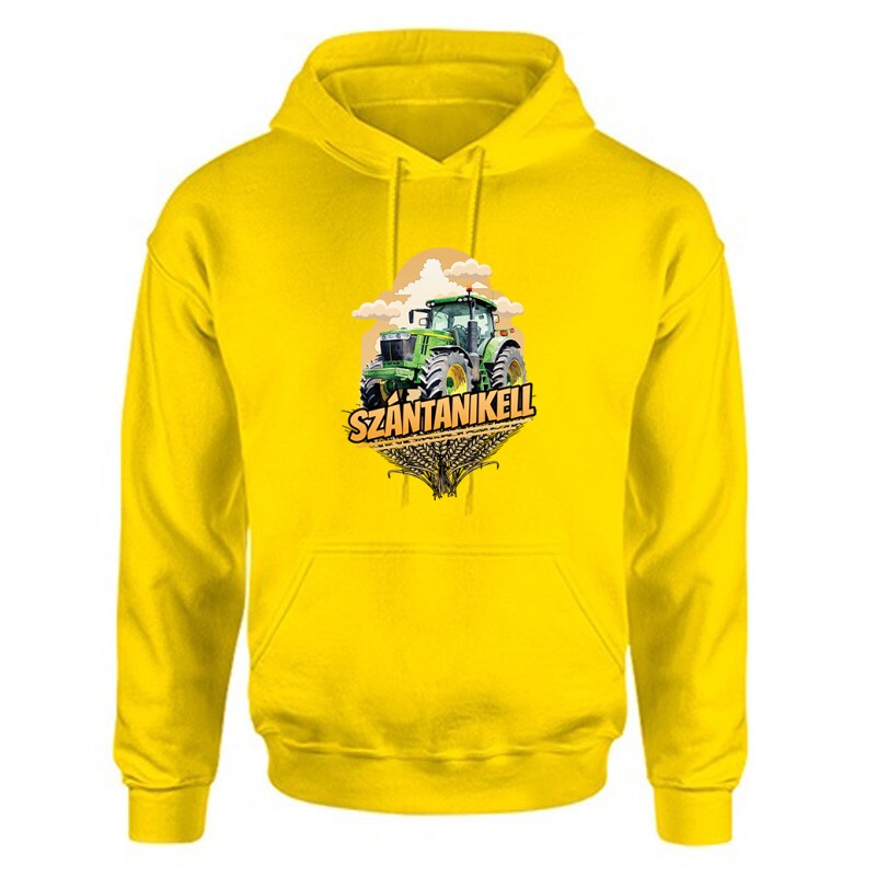 Szántani kell Unisex Kapucnis Pulcsi