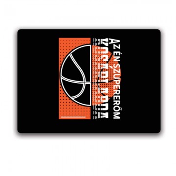 Szupererőm a kosárlabda...