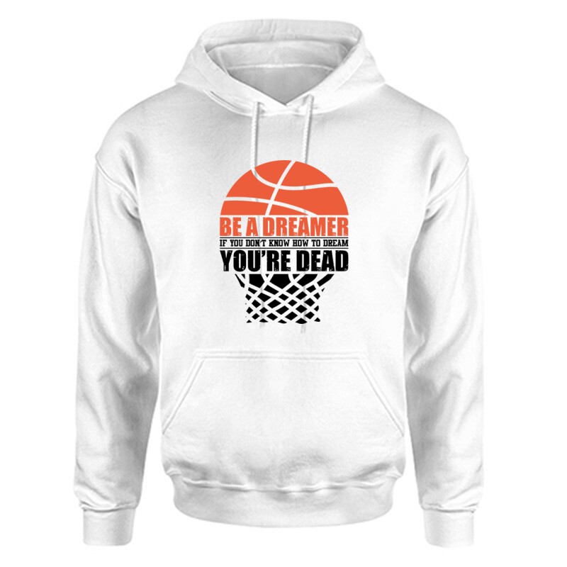 Be a dreamer (kosárlabda) Unisex Kapucnis Pulcsi