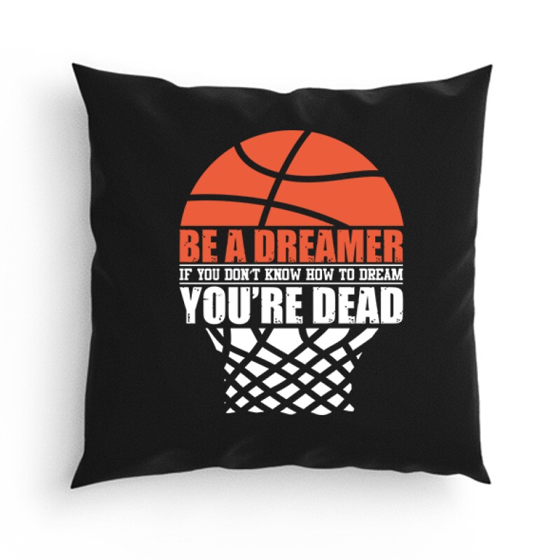 Be a dreamer (kosárlabda) Párna